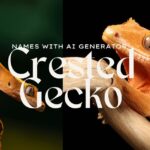 Top 600 Crested Gecko Names With AI Generator